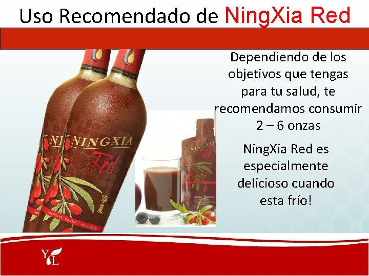 Uso Recomendado de Ning. Xia Red Dependiendo de los objetivos que tengas para tu