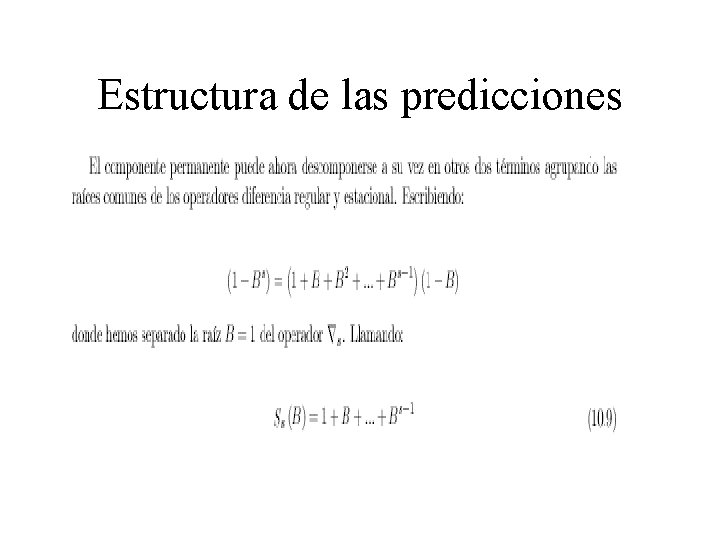Estructura de las predicciones 
