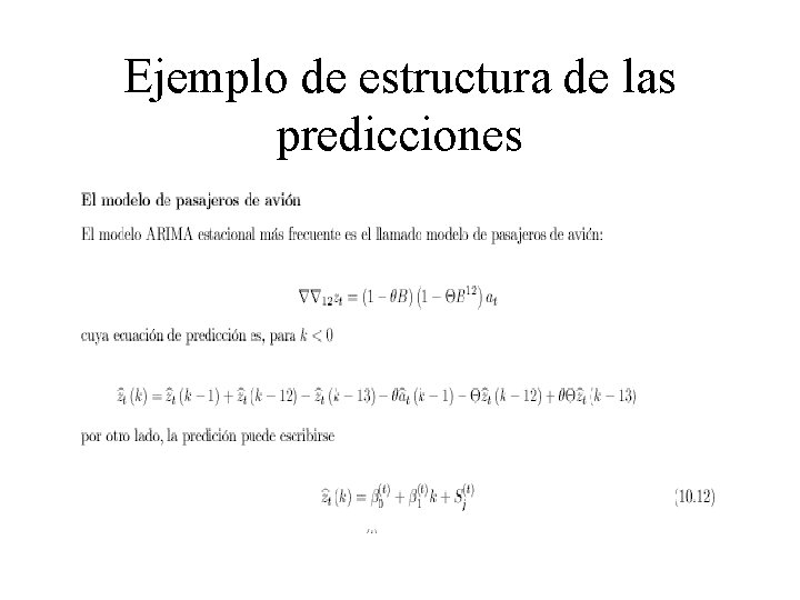 Ejemplo de estructura de las predicciones 