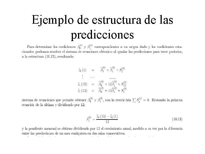 Ejemplo de estructura de las predicciones 