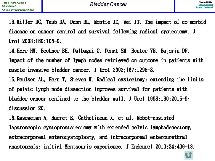 Taipei VGH Practice Guidelines: Oncology Guidelines Index Bladder Cancer Version 2012 Oct Table of