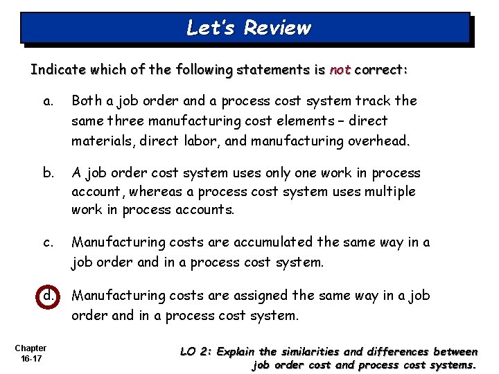 Chapter 16 1 CHAPTER 16 PROCESS COSTING Accounting