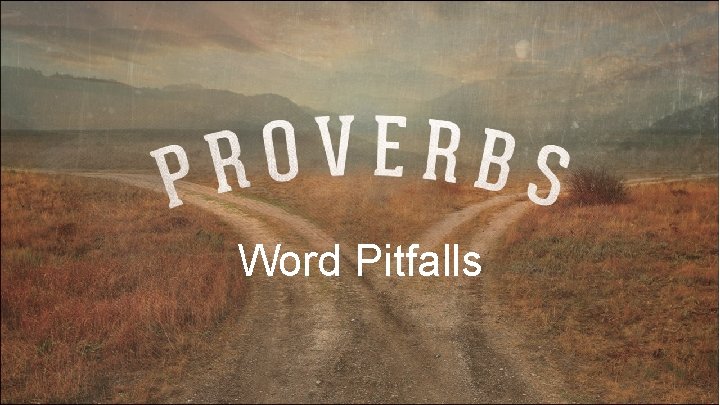 Word Pitfalls 