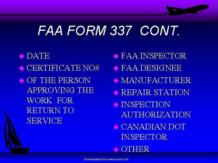 FAA FORM 337 CONT. u DATE u CERTIFICATE u FAA NO# u OF THE