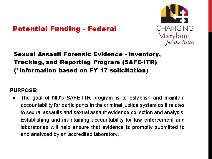 Potential Funding - Federal Sexual Assault Forensic Evidence - Inventory, Tracking, and Reporting Program