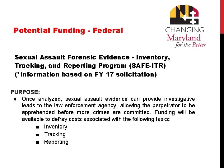 Potential Funding - Federal Sexual Assault Forensic Evidence - Inventory, Tracking, and Reporting Program