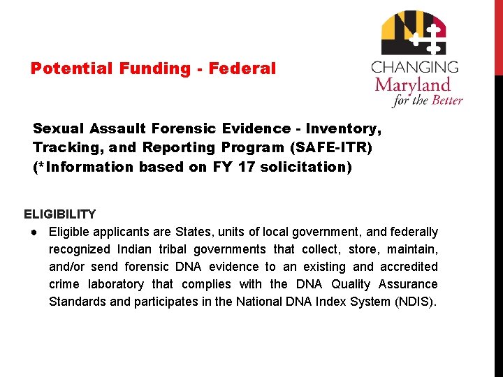 Potential Funding - Federal Sexual Assault Forensic Evidence - Inventory, Tracking, and Reporting Program