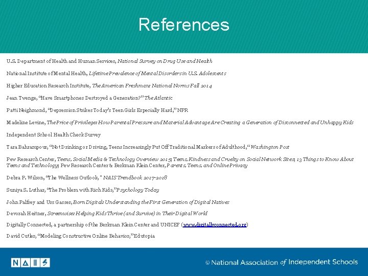 References U. S. Department of Health and Human Services, National Survey on Drug Use