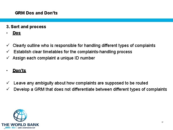 GRM Dos and Don’ts 3. Sort and process • Dos ü Clearly outline who