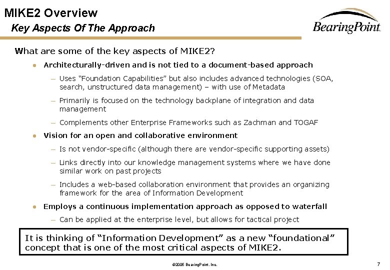 MIKE 2 Overview Key Aspects Of The Approach What are some of the key MIKE 2 Overview Key Aspects Of The Approach What are some of the key