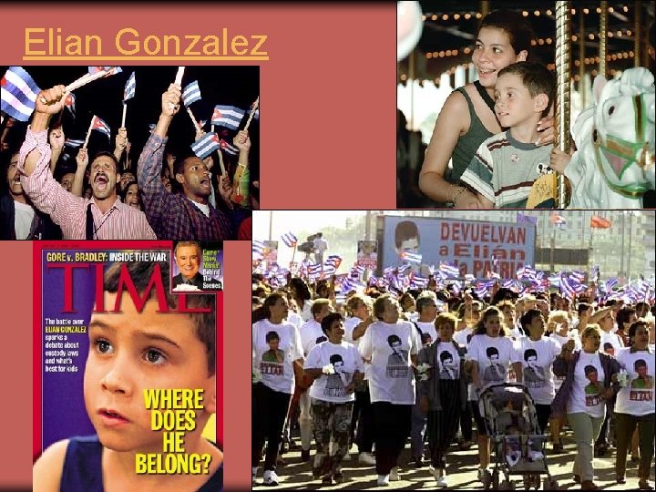 Elian Gonzalez Elian Gonzalez
