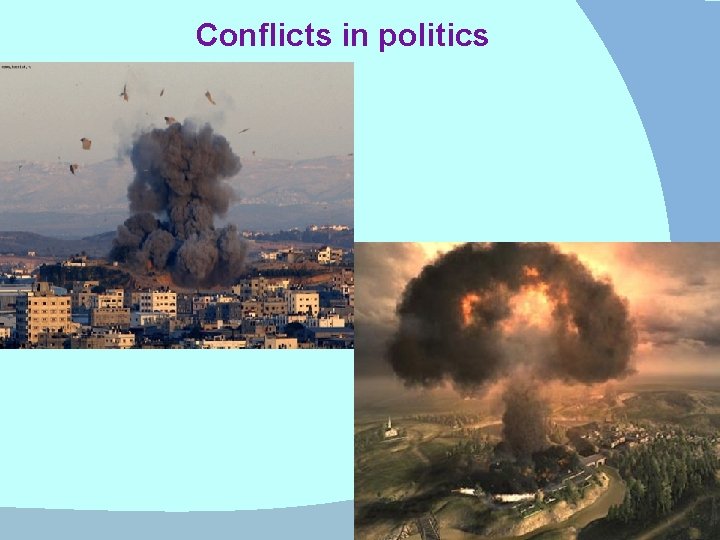 Conflicts in politics 