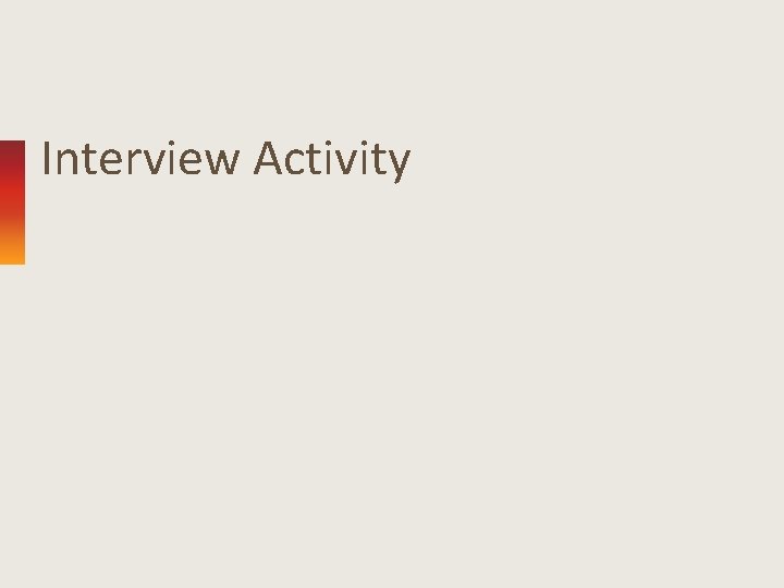 Interview Activity 