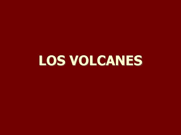 LOS VOLCANES 