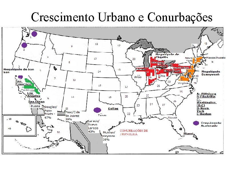 Crescimento Urbano e Conurbações Crescimento Urbano e Conurbações
