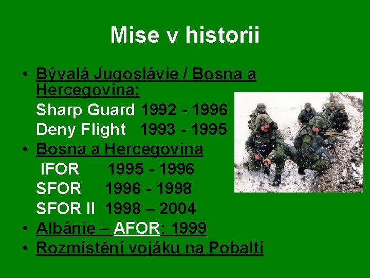 Mise v historii • Bývalá Jugoslávie / Bosna a Hercegovina: Sharp Guard 1992 -