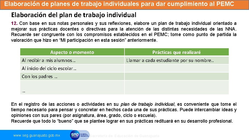 Elaboración de planes de trabajo individuales para dar cumplimiento al PEMC Elaboración del plan