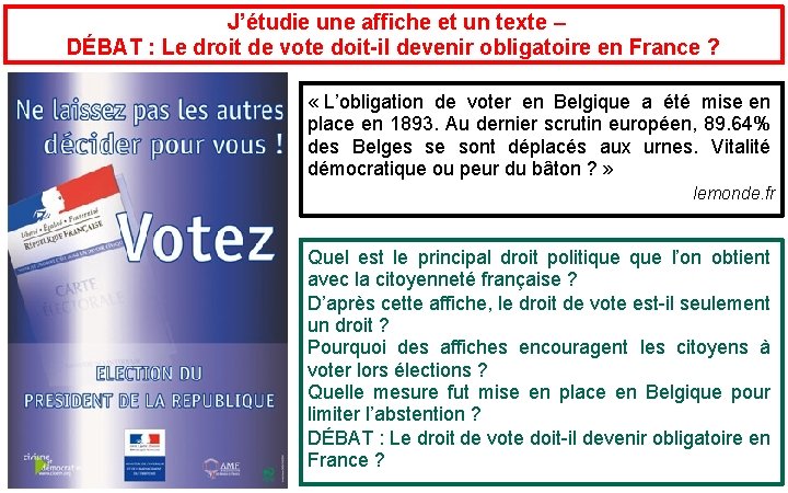  J’étudie une affiche et un texte – DÉBAT : Le droit de vote