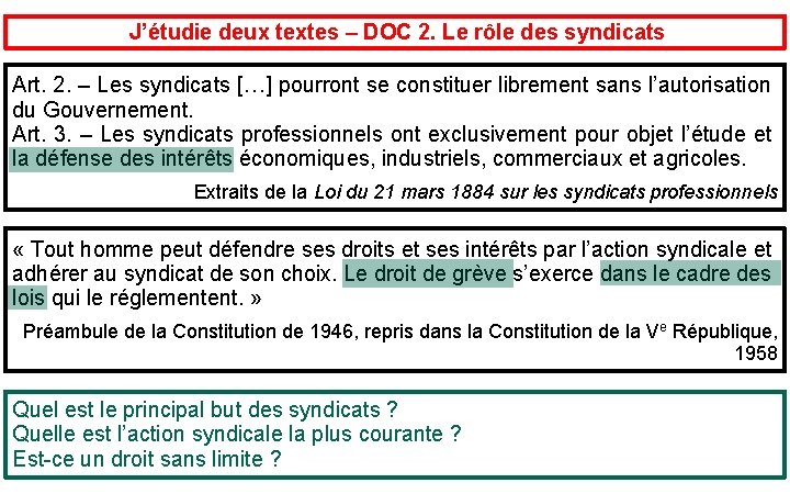  J’étudie deux textes – DOC 2. Le rôle des syndicats Art. 2. –