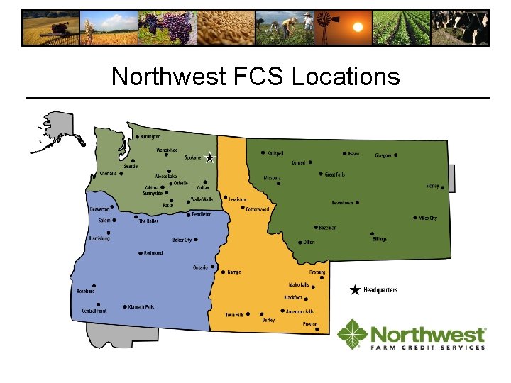 Northwest FCS Locations Northwest FCS Locations