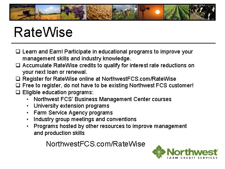Rate. Wise q Learn and Earn! Participate in educational programs to improve your management Rate. Wise q Learn and Earn! Participate in educational programs to improve your management