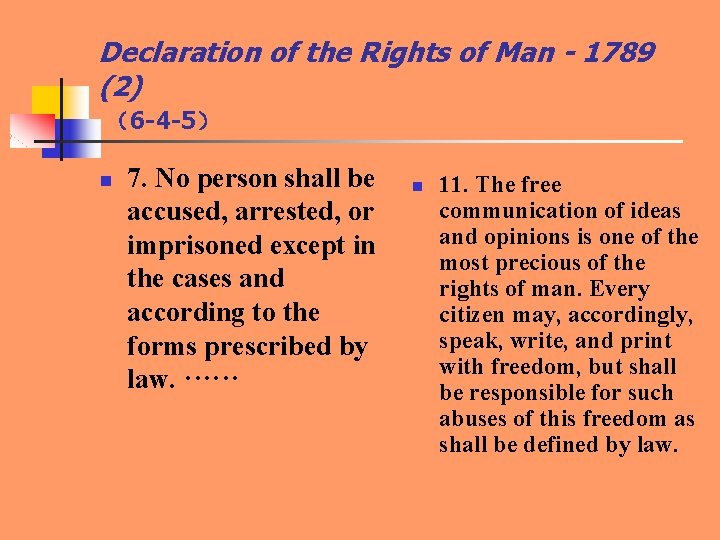 Declaration of the Rights of Man - 1789 (2) （6 -4 -5） n 7.