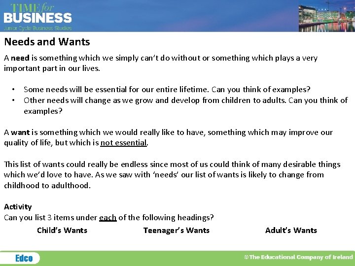 Needs and Wants A need is something which we simply can’t do without or Needs and Wants A need is something which we simply can’t do without or