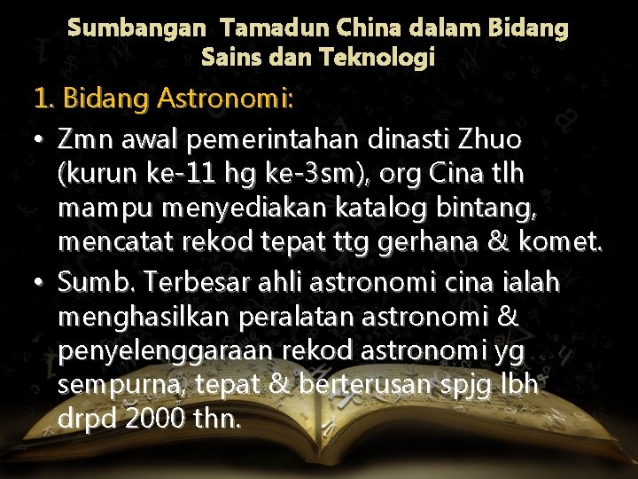 BAB 4 TAMADUN CHINA Isi Kandungan Pengenalan Sejarah