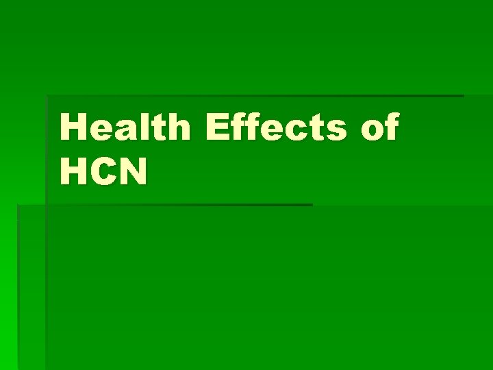 Health Effects of HCN 
