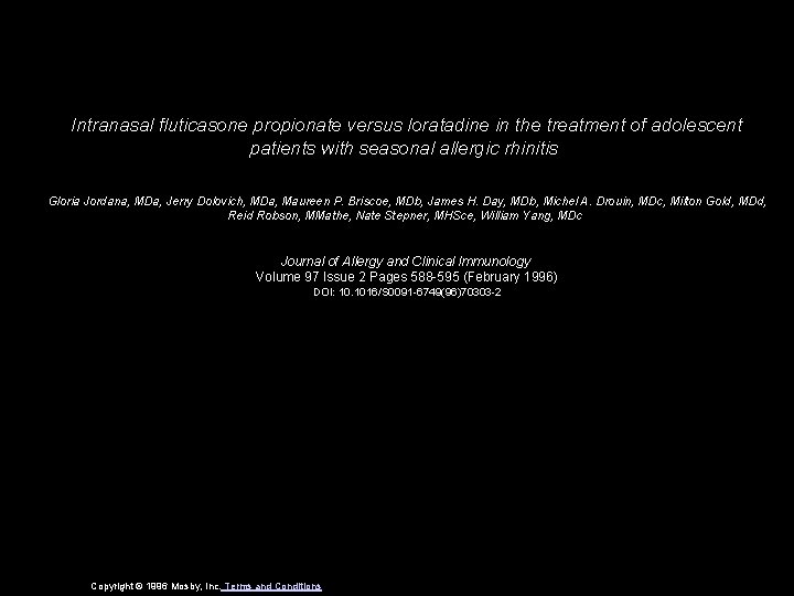 Intranasal fluticasone propionate versus loratadine in the treatment of adolescent patients with seasonal allergic