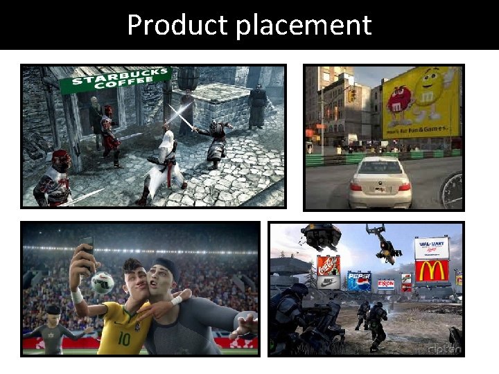 Product placement Product placement