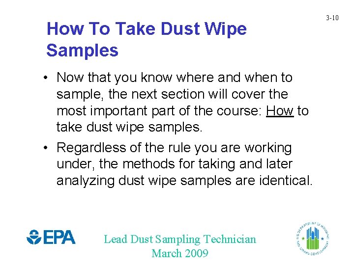 How To Take Dust Wipe Samples • Now that you know where and when