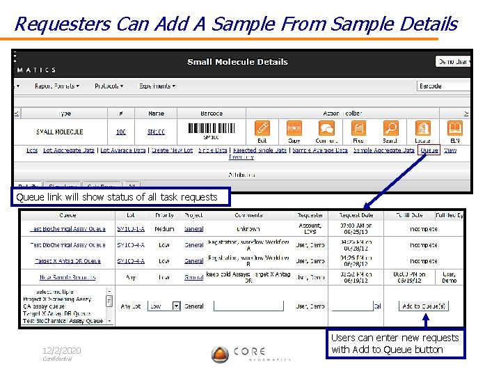 Requesters Can Add A Sample From Sample Details Queue link will show status of