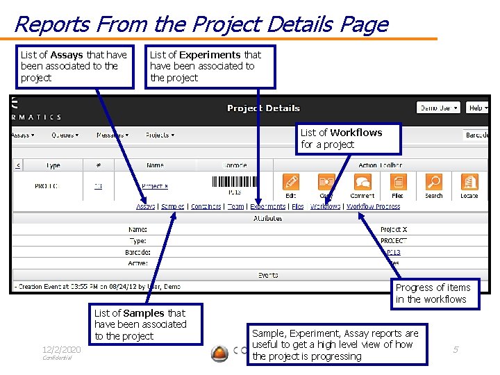 Reports From the Project Details Page List of Assays that have been associated to