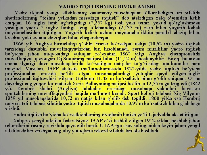 YADRO ITQITISHNING RIVOJLANISHI Yadrо itqitish yengil аtlеtikаning zаmоnаviy musоbаqаlаr o’tkаzilаdigаn turi sifаtidа shоtlаndlаrning “tоshni