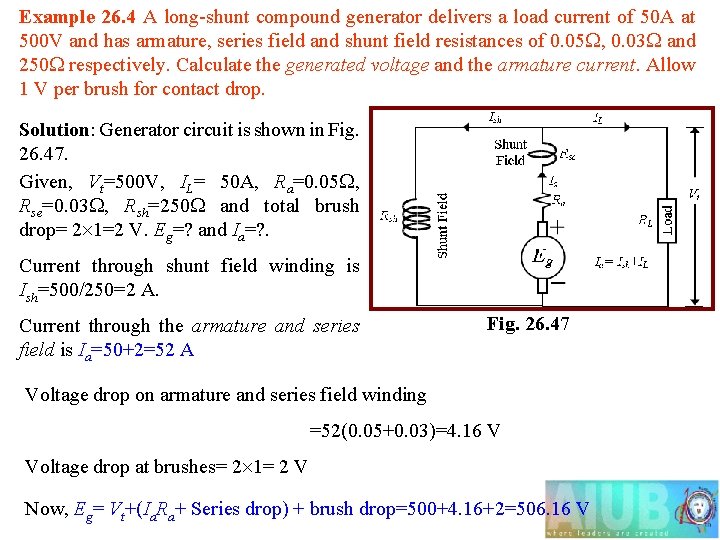 Example 26. 4 A long-shunt compound generator delivers a load current of 50 A