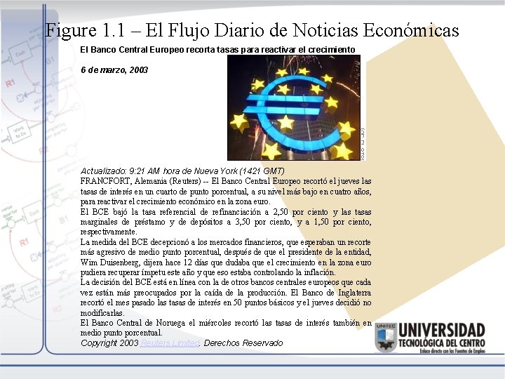 Figure 1. 1 – El Flujo Diario de Noticias Económicas El Banco Central Europeo