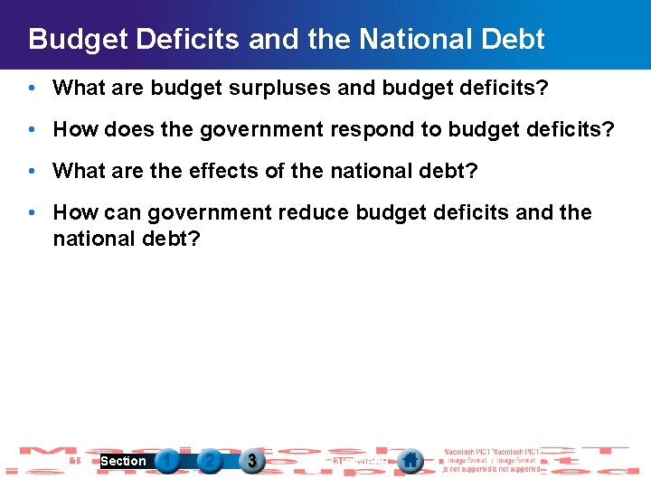 Budget Deficits and the National Debt • What are budget surpluses and budget deficits?