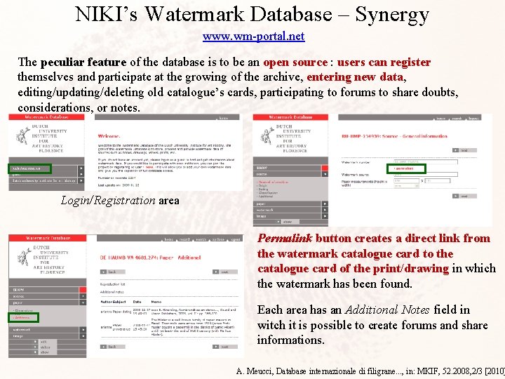 NIKI’s Watermark Database – Synergy www. wm-portal. net The peculiar feature of the database
