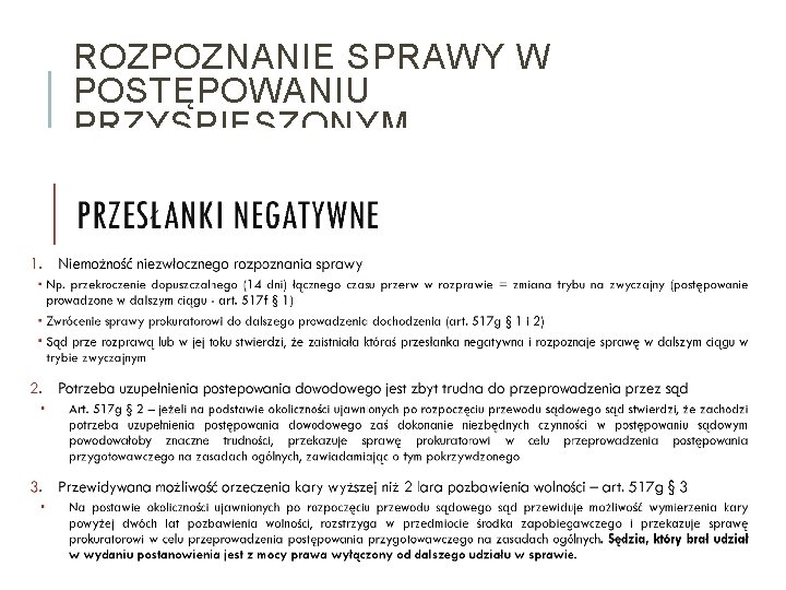 ROZPOZNANIE SPRAWY W POSTĘPOWANIU PRZYSPIESZONYM 