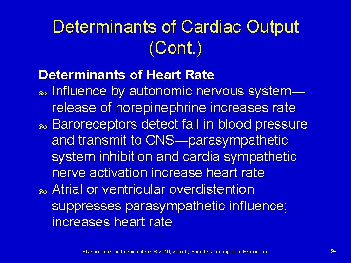 Determinants of Cardiac Output (Cont. ) Determinants of Heart Rate Influence by autonomic nervous