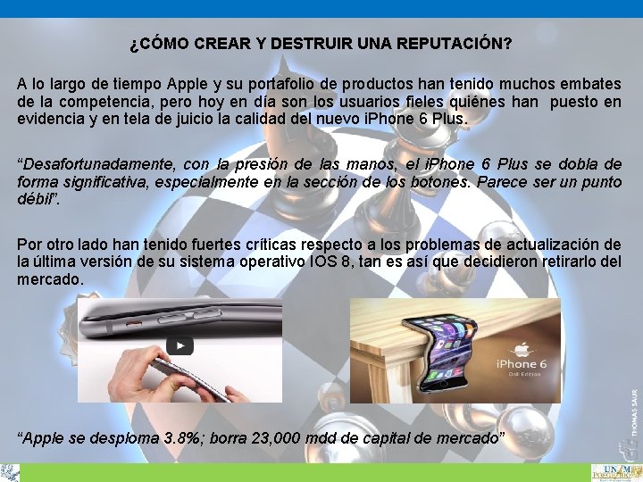 ¿CÓMO CREAR Y DESTRUIR UNA REPUTACIÓN? A lo largo de tiempo Apple y su ¿CÓMO CREAR Y DESTRUIR UNA REPUTACIÓN? A lo largo de tiempo Apple y su