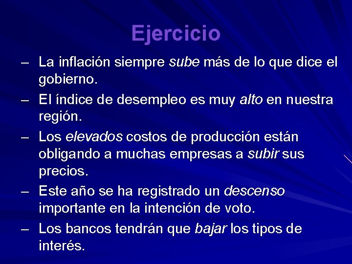 Ejercicio – La inflación siempre sube más de lo que dice el gobierno. –
