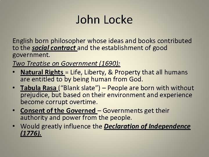 John Locke English born philosopher whose ideas and books contributed to the social contract