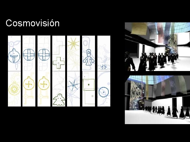 Cosmovisión Cosmovisión