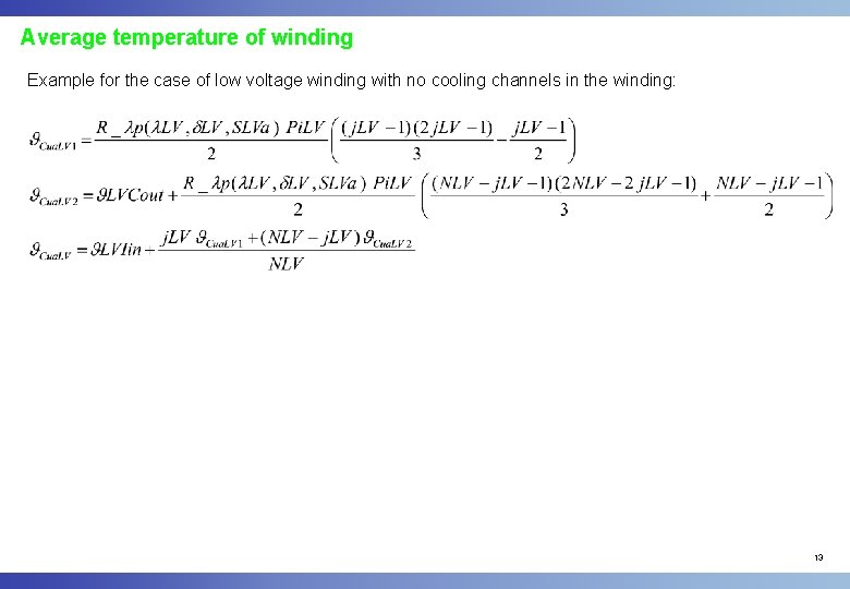 Average temperature of winding Example for the case of low voltage winding with no