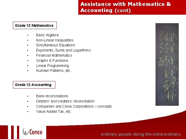 Assistance with Mathematics & Accounting (cont) Grade 12 Mathematics • • Basic Algebra Non-Linear Assistance with Mathematics & Accounting (cont) Grade 12 Mathematics • • Basic Algebra Non-Linear