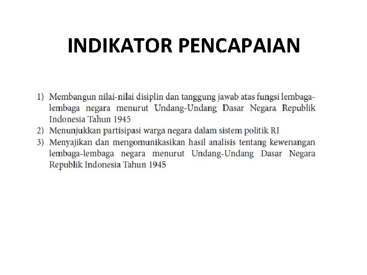 INDIKATOR PENCAPAIAN 