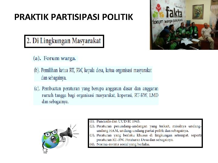 PRAKTIK PARTISIPASI POLITIK 