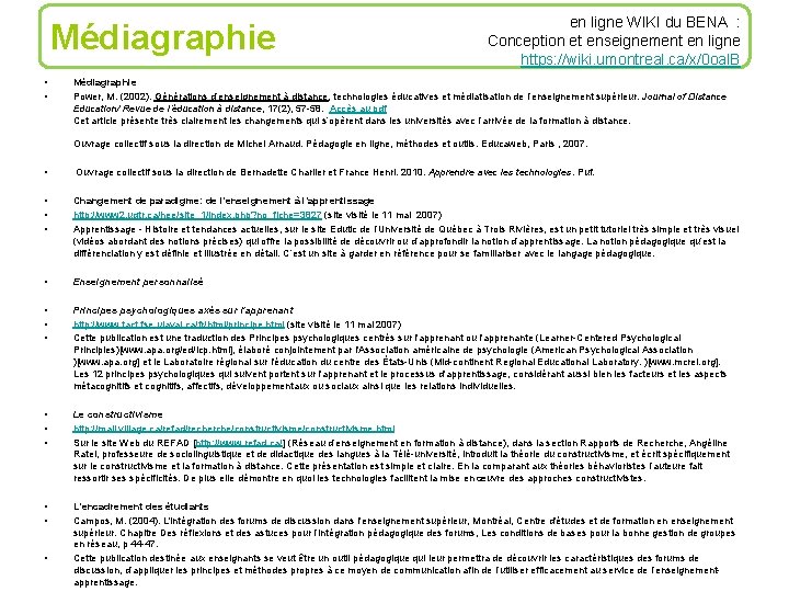Médiagraphie • • en ligne WIKI du BENA : Conception et enseignement en ligne